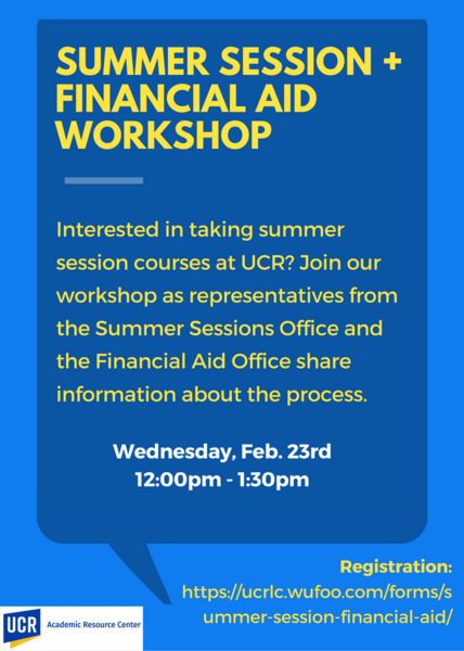 Summer Session + Financial Aid Workshop | Academic Resource Center